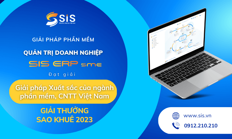 SIS ERP sme được bình chọn Giải pháp Phần mềm Xuất sắc tại Giải thưởng Sao Khuê 2023