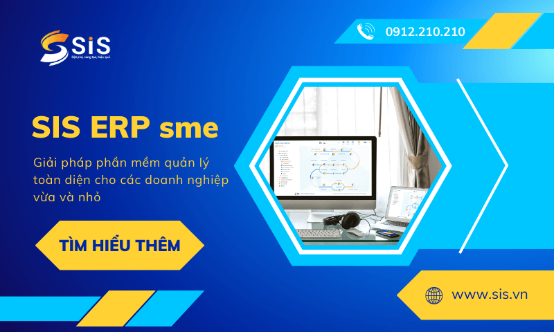 SIS ERP sme giúp các doanh nghiệp vừa và nhỏ chuyển đổi số thành công.
