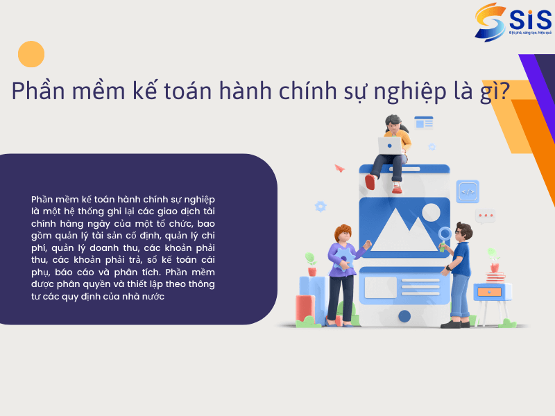 phần mềm kế toán hành chính sự nghiệp là làm gì