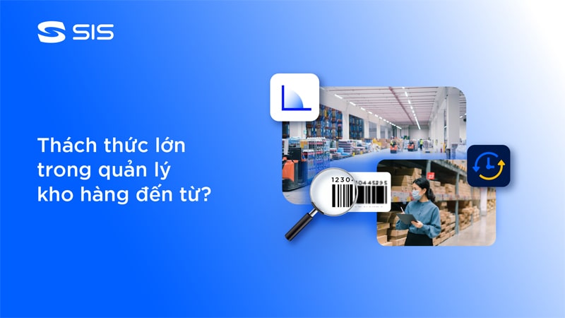 Thách thức trong quản lý kho hàng