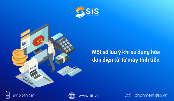Một số lưu ý khi sử dụng hóa đơn điện tử khởi tạo từ máy tính tiền