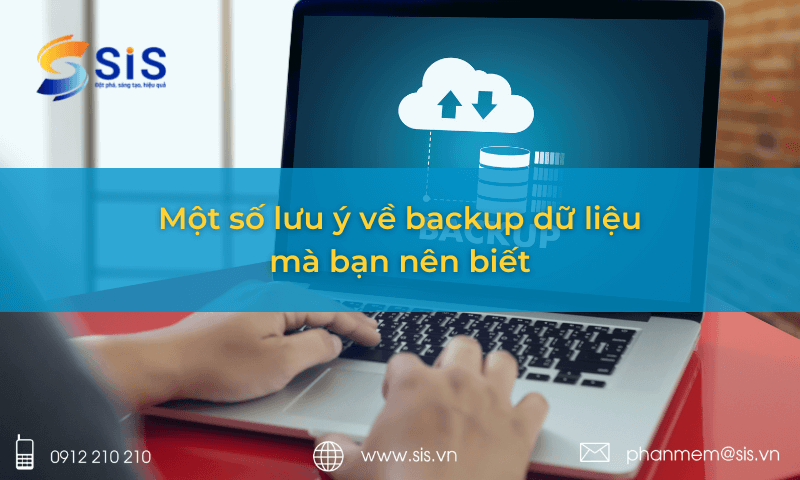 Một số lưu ý về backup dữ liệu