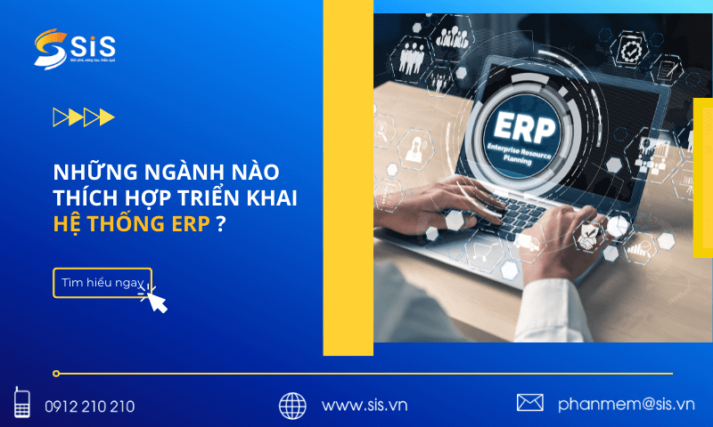 Ngành nghề thích hợp ứng dụng hệ thống ERP