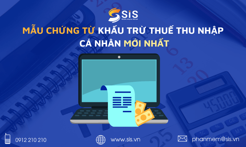 Mẫu chứng từ khấu trừ thuế thu nhập cá nhân mà bạn cần lưu ý