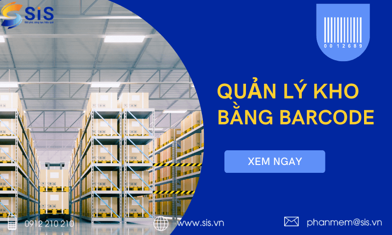 Giải pháp phần mềm quản lý kho hàng bằng barcode