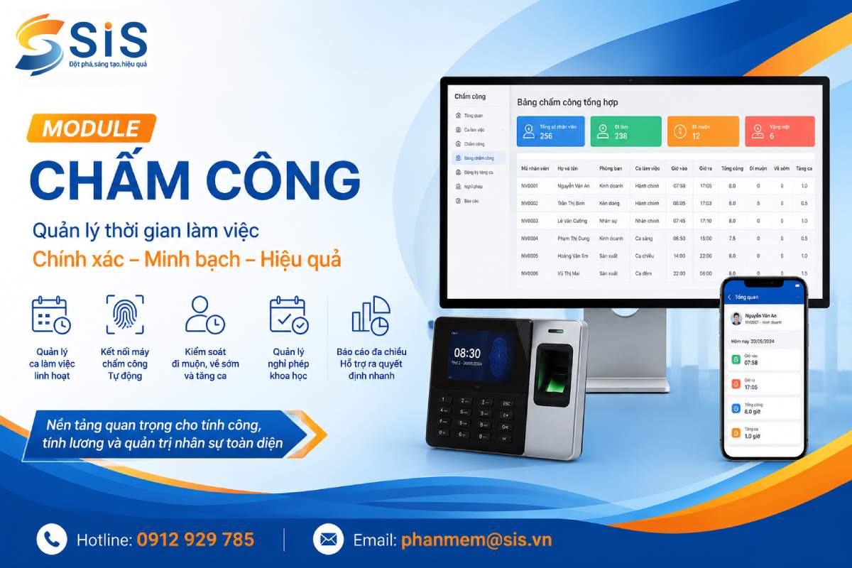 Kiểm soát thời gian làm việc hiệu quả với SIS Accounting Online – Module Chấm công