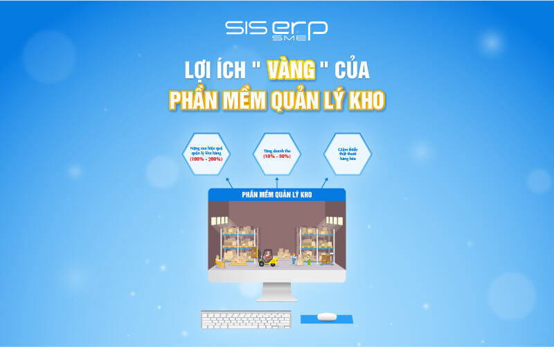 lợi ích của phần mềm quản lý kho