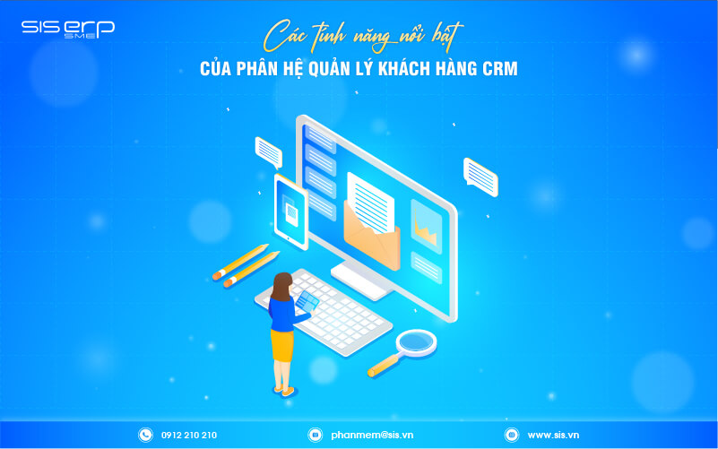 các tính năng trong phân hệ quản lý khách hàng