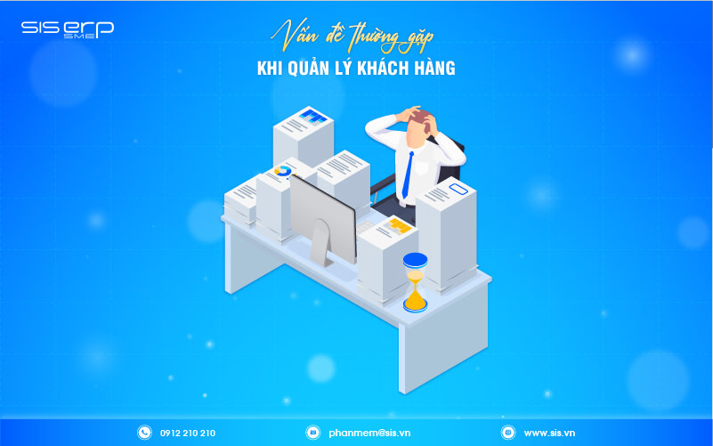 vấn đề thường gặp khi quản lý khách hàng