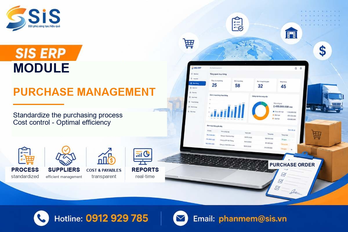 SIS ERP – Purchasing Management Module: Standardized Process, Optimized Cost