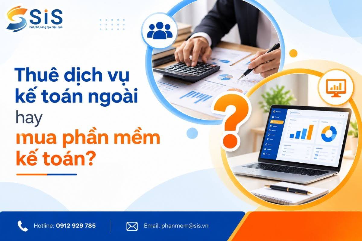 Thuê dịch vụ kế toán ngoài hay mua phần mềm kế toán?